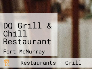 DQ Grill & Chill Restaurant