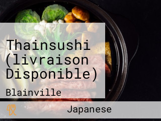 Thainsushi (livraison Disponible)