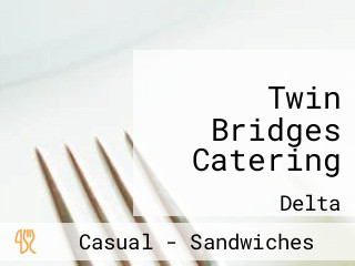 Twin Bridges Catering