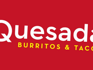 Quesada Burritos Tacos