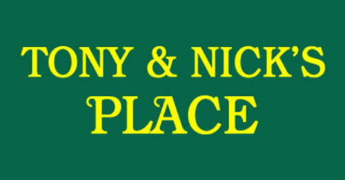 Tony's & Nick's Place
