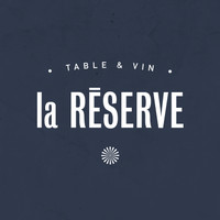 La Reserve Table Vin