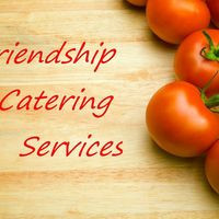Friendship Catering Services