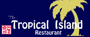 The Tropical Island Restaurant