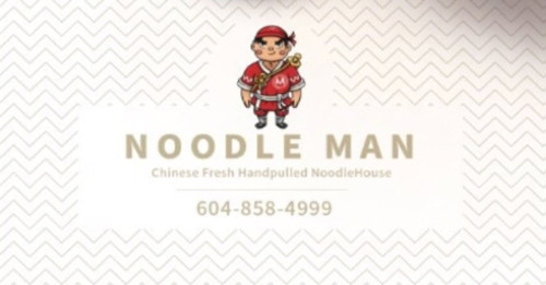 Noodle Man Chilliwack