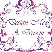 Design Me A Dream