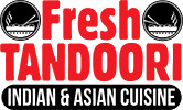 Fresh Tandoori Indian Asian Cuisine